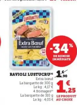 Super U LUSTUCRU Ravioli offre