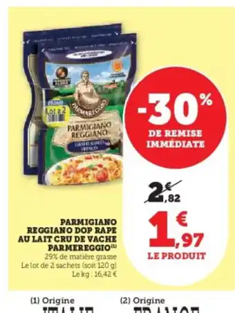 Super U PARMEREGGIO Parmigiano reggiano dop rape au lait cru de vache offre