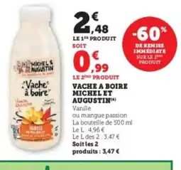 Super U MICHEL ET AUGUSTIN Vache a boire offre