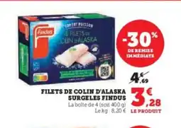 Super U FINDUS Filets de colin d'alaska surgeles offre