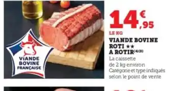 Super U Viande bovine roti a rotir offre