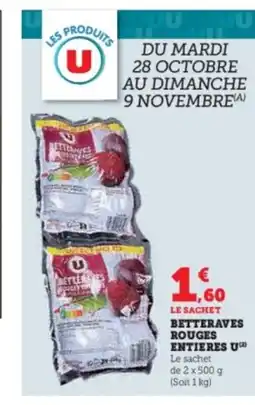 Super U Betteraves rouges entieres u offre
