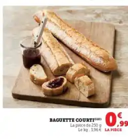 Super U Baguette courti offre