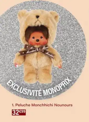 Monop' Peluche Monchhichi Nounours offre