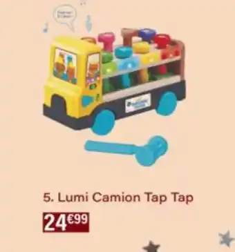 Monop' Lumi Camion Tap Tap offre
