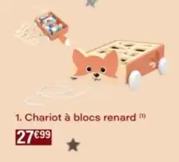 Monop' Chariot à blocs renard offre