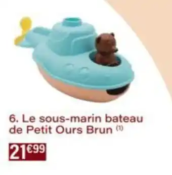 Monop' Le sous-marin bateau de Petit Ours Brun offre