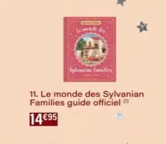 Monop' Le monde des Sylvanian Families guide officiel offre