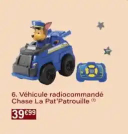 Monop' Véhicule radiocommandé Chase La Pat'Patrouille offre