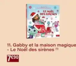 Monop' Gabby et la maison magique Le Noël des sirènes offre