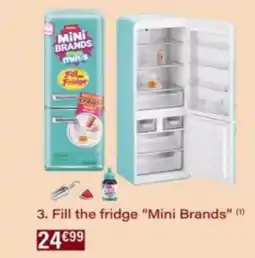 Monop' Fill the fridge Mini Brands offre
