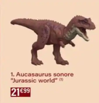 Monop' Aucasaurus sonore Jurassic world offre
