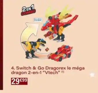 Monop' Switch & Go Dragorex le méga dragon 2-en-1 Vtech offre