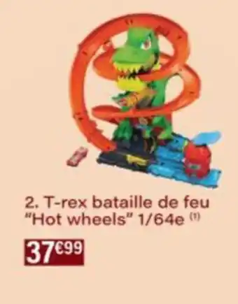 Monop' T-rex bataille de feu Hot wheels"1/64e offre