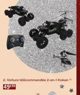 Monop' Voiture télécommandée 2-en-1 Kokan offre