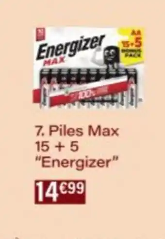 Monop' ENERGIZER Piles Max 15+5 offre
