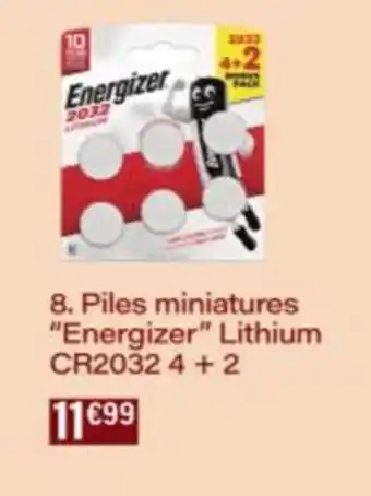 Monop' ENERGIZER Piles miniatures Lithium CR2032 4 + 2 offre