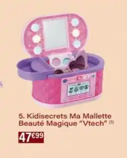 Monop' Kidisecrets Ma Mallette Beauté Magique Vtech offre