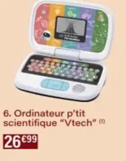 Monop' Ordinateur p'tit scientifique Vtech offre