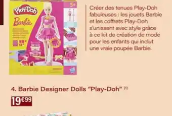 Monop' Barbie Designer Dolls Play-Doh offre