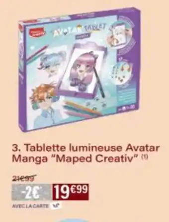 Monop' Tablette lumineuse Avatar Manga Maped Creativ offre