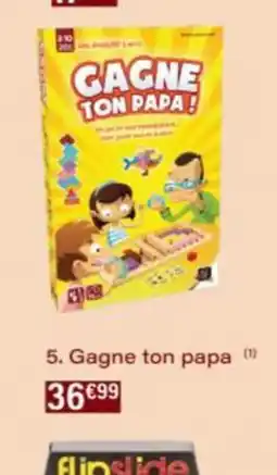 Monop' GAGNE TON PAPA! offre