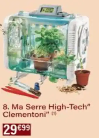 Monop' Ma Serre High-Tech Clementoni offre