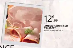 E.Leclerc JAMBON NATURE CUIT D'ALSACE offre