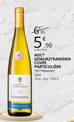E.Leclerc AOC* Gewurztraminer Cuvée Particulière Pettermann offre