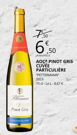 E.Leclerc AOC* Pinot Gris Cuvée Particulière offre