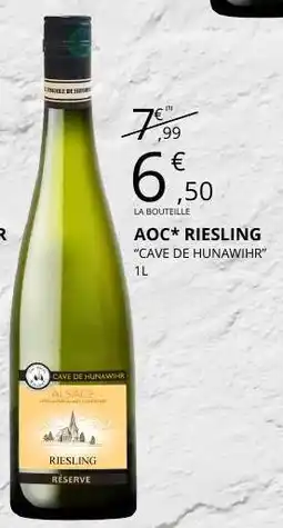 E.Leclerc AOC* RIESLING CAVE DE HUNAWIHR offre