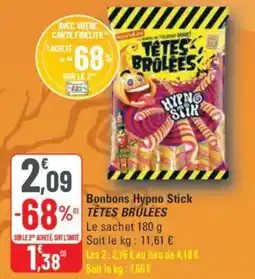G20 TÊTES BRÛLÉES Bonbons Hypno Stick offre