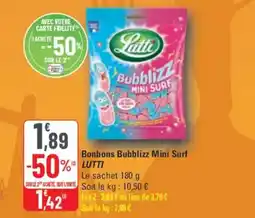 G20 LUTTI Bonbons Bubblizz Mini Surf offre