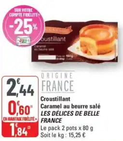 G20 LES DÉLICES DE BELLE Caramel au beurre salé offre