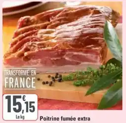 G20 Poitrine fumée extra offre