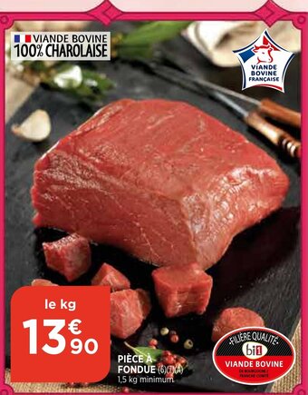 Bi1 Pièce à Fondue offre
