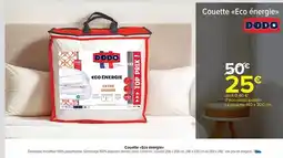 Carrefour Drive Dodo - couette eco énergie offre