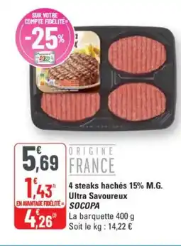 G20 SOCOPA 4 steaks hachés 15% M.G. Ultra Savoureux offre