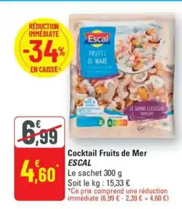 G20 ESCAL Cocktail Fruits de Mer offre