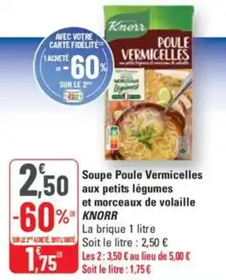 G20 KNORR Soupe Poule Vermicelles aux petits légumes offre