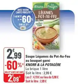G20 KNORR & LA POTAGÈRE Soupe Légumes du Pot-Au-Feu au bouquet garni offre