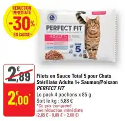 G20 PERFECT FIT Filets en Sauce Total 5 pour Chats Stérilisés Adulte 1+ Saumon/Poisson offre