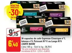 G20 CARTE NOIRE 30 capsules de café Espresso Classique n°7, Intense n°9, Puissant N°11 ou Lungo N°6 offre