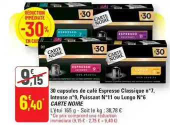 CARTE NOIRE 30 capsules de café Espresso Classique n°7, Intense n°9, Puissant N°11 ou Lungo N°6