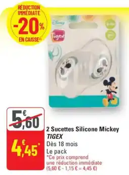 G20 TIGEX 2 Sucettes Silicone Mickey offre