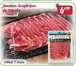 Maximo Jambon supérieur de savoie offre
