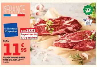 Auchan Viande bovine : basse côte avecos offre