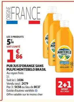 Auchan MONTEBELO BRASIL Pur jus d'orange sans pulpe offre