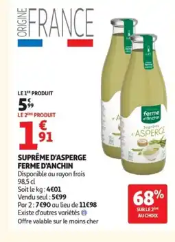 Auchan FERME D'ANCHIN Suprême d'asperge offre