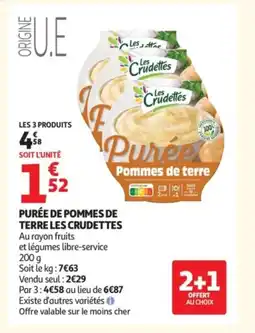 Auchan LES CRUDETTES Purée de pommes de terre offre